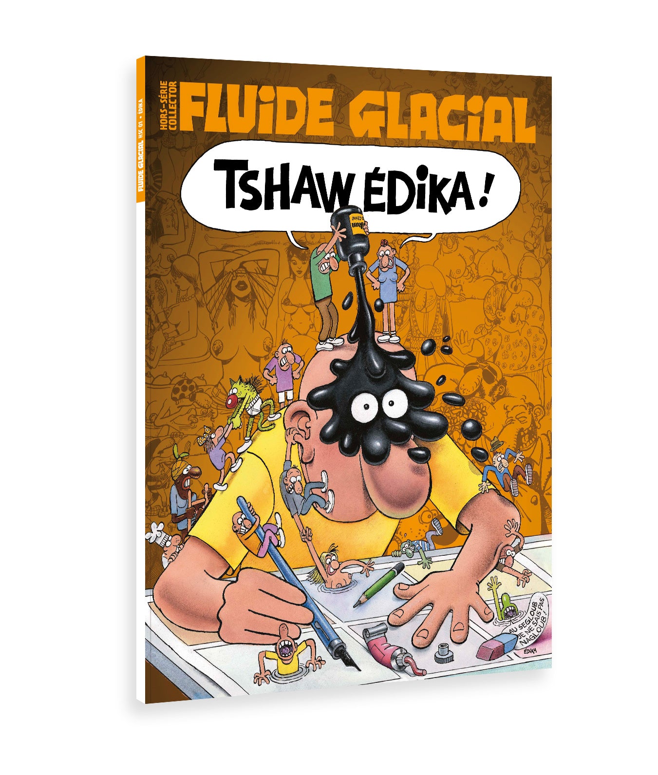 Hors-série collector - Fluide Glacial - Tshaw Édika !